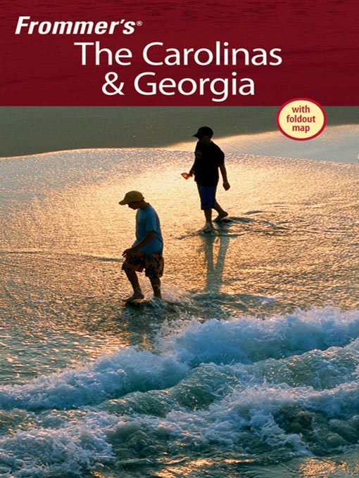 Title details for Frommer's The Carolinas & Georgia by Darwin Porter - Available